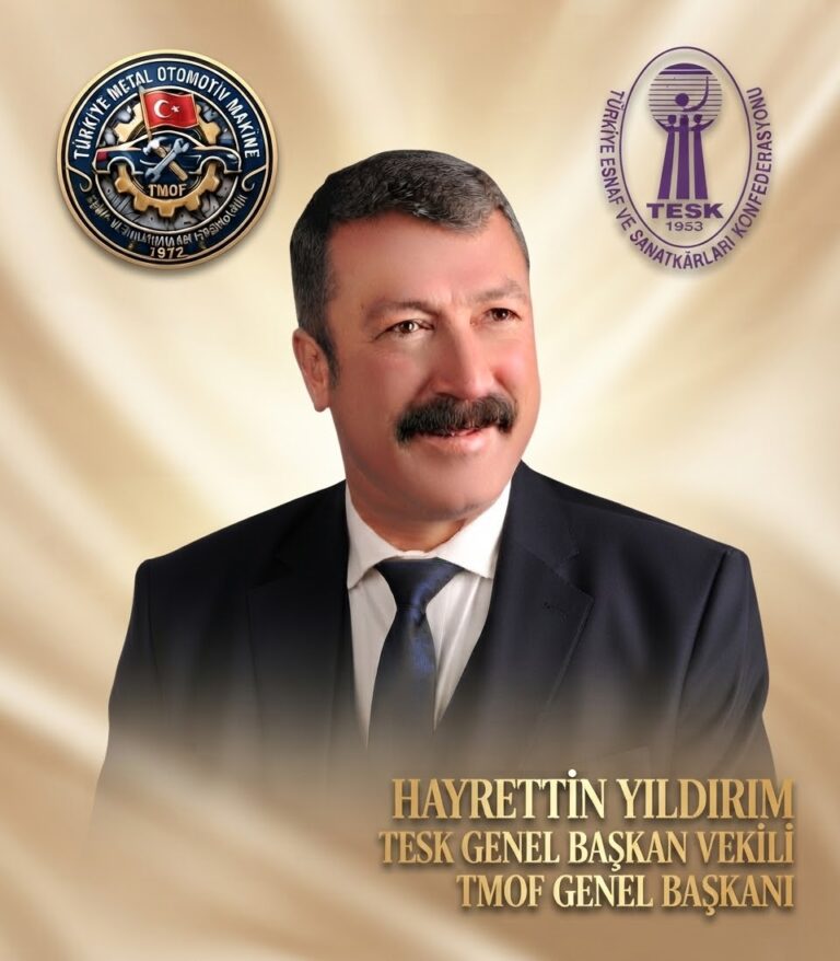 Genel Başkanımız Sn. Hayrettin YILDIRIM, TESK Genel Başkan Vekilliğine getirildi.